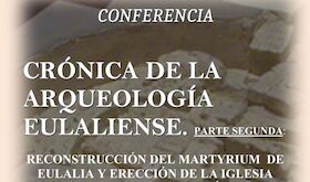 Conferencia de Antonio Mateos Martn de Rodrigo sobre arqueologa eulaliense