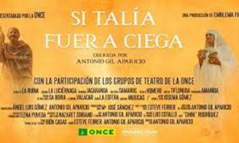 La pelcula Si Tala fuera ciega presente en la 67 Edicin Festival de Mrida galardonada en Premios Reina Letizia