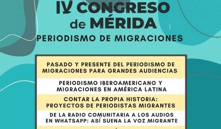 En noviembre Mrida acoger el IV Congreso de Periodismo de Migraciones y Desarrollo